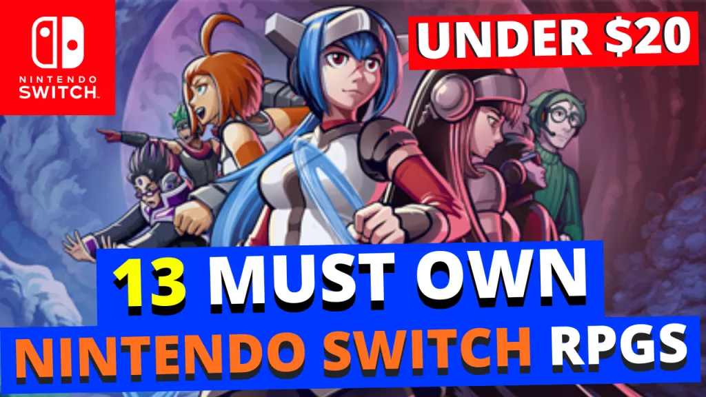 13 MUST Own Nintendo Switch RPGs